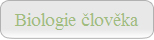 Biologie �lov�ka
