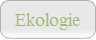 Ekologie