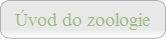 Úvod do zoologie